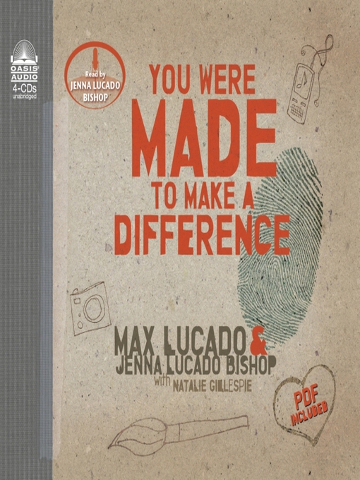Title details for You Were Made to Make a Difference by Max Lucado - Wait list